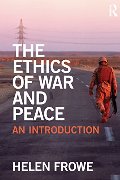 Ethics of War and Peace: An Introduction, The Ethics of War and Peace: An Introduction, The
