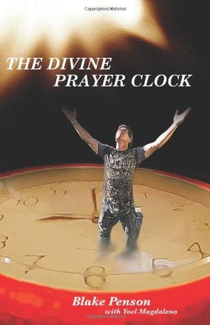 Divine Prayer Clock, The Divine Prayer Clock, The