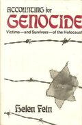 Accounting For Genocide: National Responses and Jewish Victimization During the Holocaust Accounting For Genocide: National Responses and Jewish Victimization During the Holocaust