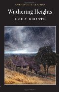 Wuthering Heights (Wordsworth Classics) Wuthering Heights (Wordsworth Classics)