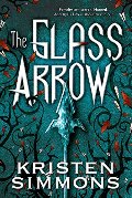 Glass Arrow, The Glass Arrow, The