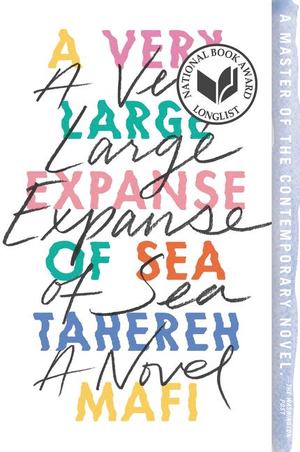 Very Large Expanse of Sea, A Very Large Expanse of Sea, A