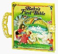 Baby's First Bible (First Bible Collection) Baby's First Bible (First Bible Collection)