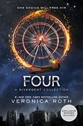 Four: A Divergent Collection (Divergent Series Story) Four: A Divergent Collection (Divergent Series Story)