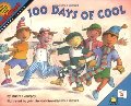 100 Days of Cool (MathStart 2) 100 Days of Cool (MathStart 2)