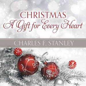 Christmas: A Gift for Every Heart Christmas: A Gift for Every Heart