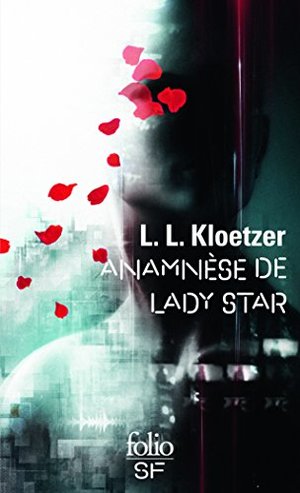 Anamnèse de Lady Star Anamnèse de Lady Star