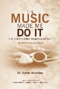 Music Made Me Do It, The Music Made Me Do It, The