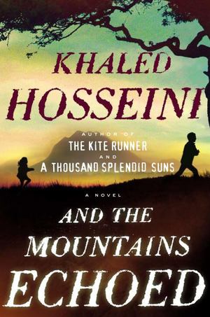 And the Mountains Echoed And the Mountains Echoed