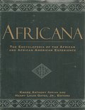 Africana: The Encyclopedia of the African American Experience Africana: The Encyclopedia of the African American Experience