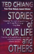 Stories of Your Life and Others Stories of Your Life and Others