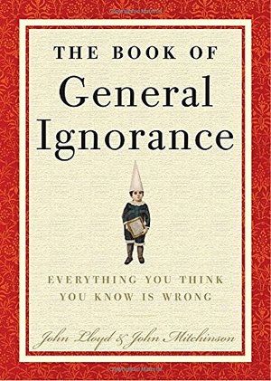 Book of General Ignorance, The Book of General Ignorance, The