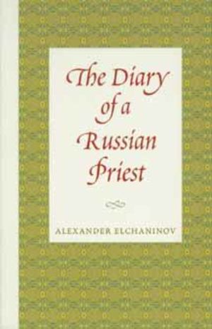 Diary of a Russian Priest, The Diary of a Russian Priest, The