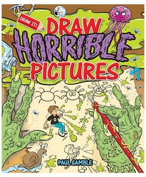 Draw Horrible Pictures Draw Horrible Pictures