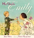 My Uncle Emily My Uncle Emily