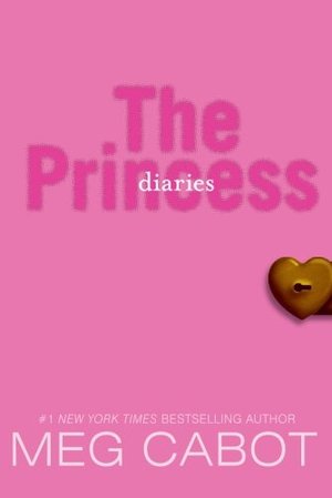 Princess Diaries (The Princess Diaries, #1), The Princess Diaries (The Princess Diaries, #1), The