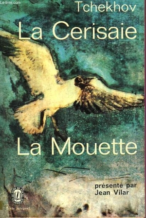 La Cerisaie suivi de la Mouette La Cerisaie suivi de la Mouette