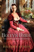 Boleyn Bride, The Boleyn Bride, The