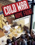 Cold War on the Home Front: The Soft Power of Midcentury Design Cold War on the Home Front: The Soft Power of Midcentury Design