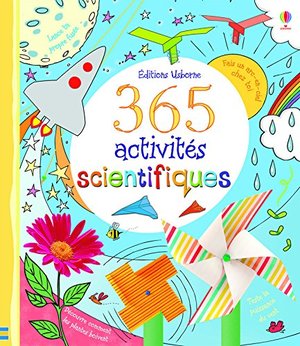 365 activités scientifiques 365 activités scientifiques
