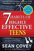 7 Habits of Highly Effective Teens, The 7 Habits of Highly Effective Teens, The