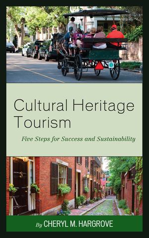Cultural Heritage Tourism Cultural Heritage Tourism