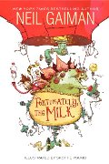 Fortunately, the Milk Fortunately, the Milk