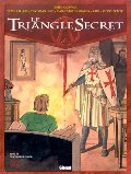 Le Triangle secret, tome 3 : De cendre et d'or Le Triangle secret, tome 3 : De cendre et d'or