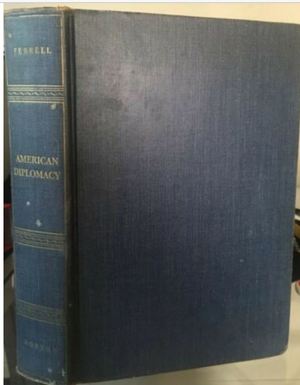 American diplomacy, a history American diplomacy, a history