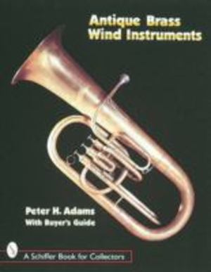 Antique Brass Wind Instruments Antique Brass Wind Instruments