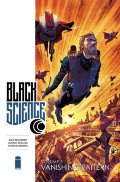 Black Science Volume 3: Vanishing Pattern Black Science Volume 3: Vanishing Pattern