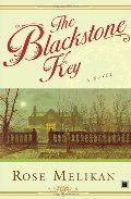 Blackstone Key: A Novel, The Blackstone Key: A Novel, The