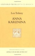 Anna Karenina (Oxford World's Classics Hardcovers) Anna Karenina (Oxford World's Classics Hardcovers)