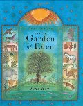 Adam and Eve and the Garden of Eden Adam and Eve and the Garden of Eden
