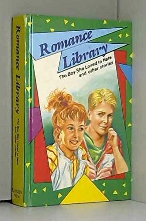 Boy She Loved to Hate and Other Stories, The Boy She Loved to Hate and Other Stories, The