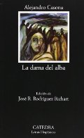 La dama del alba (Letras Hispánicas) La dama del alba (Letras Hispánicas)