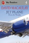 Jet Plane: How It Works (My Readers) Jet Plane: How It Works (My Readers)