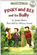 Pinky And Rex And The Bully (Ready-To-Read Level 3) Pinky And Rex And The Bully (Ready-To-Read Level 3)