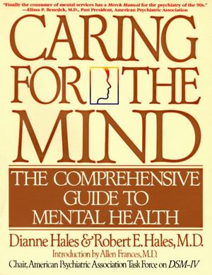 Caring for the Mind Caring for the Mind