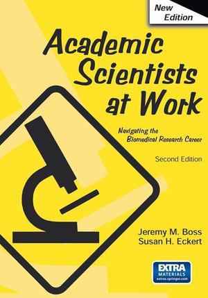 Academic Scientists at Work Academic Scientists at Work
