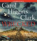 Wrecked (Regan Reilly Mysteries) Wrecked (Regan Reilly Mysteries)