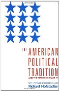 American Political Tradition: And the Men Who Made it, The American Political Tradition: And the Men Who Made it, The