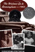 Watsons Go to Birmingham--1963 (Newbery Honor Book), The Watsons Go to Birmingham--1963 (Newbery Honor Book), The