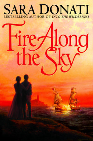 Fire Along the Sky Fire Along the Sky