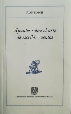 Apuntes sobre el arte de escribir cuentos Apuntes sobre el arte de escribir cuentos