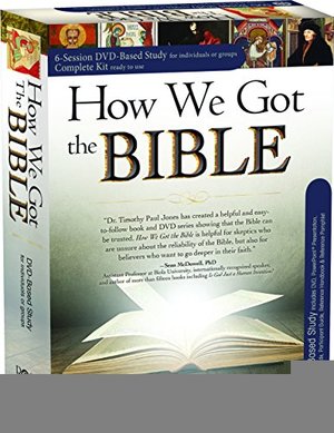 How We Got The Bible - Complete DVD Study How We Got The Bible - Complete DVD Study