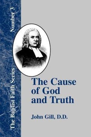 Cause of God and Truth, The Cause of God and Truth, The
