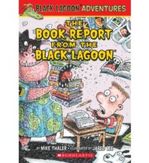 Book Report from the Black Lagoon, The (8) Book Report from the Black Lagoon, The (8)