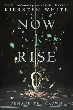 Now I Rise (And I Darken) Now I Rise (And I Darken)