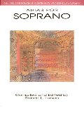 Arias for Soprano: G. Schirmer Opera Anthology (G. Schrimer Opera Anthology) Arias for Soprano: G. Schirmer Opera Anthology (G. Schrimer Opera Anthology)